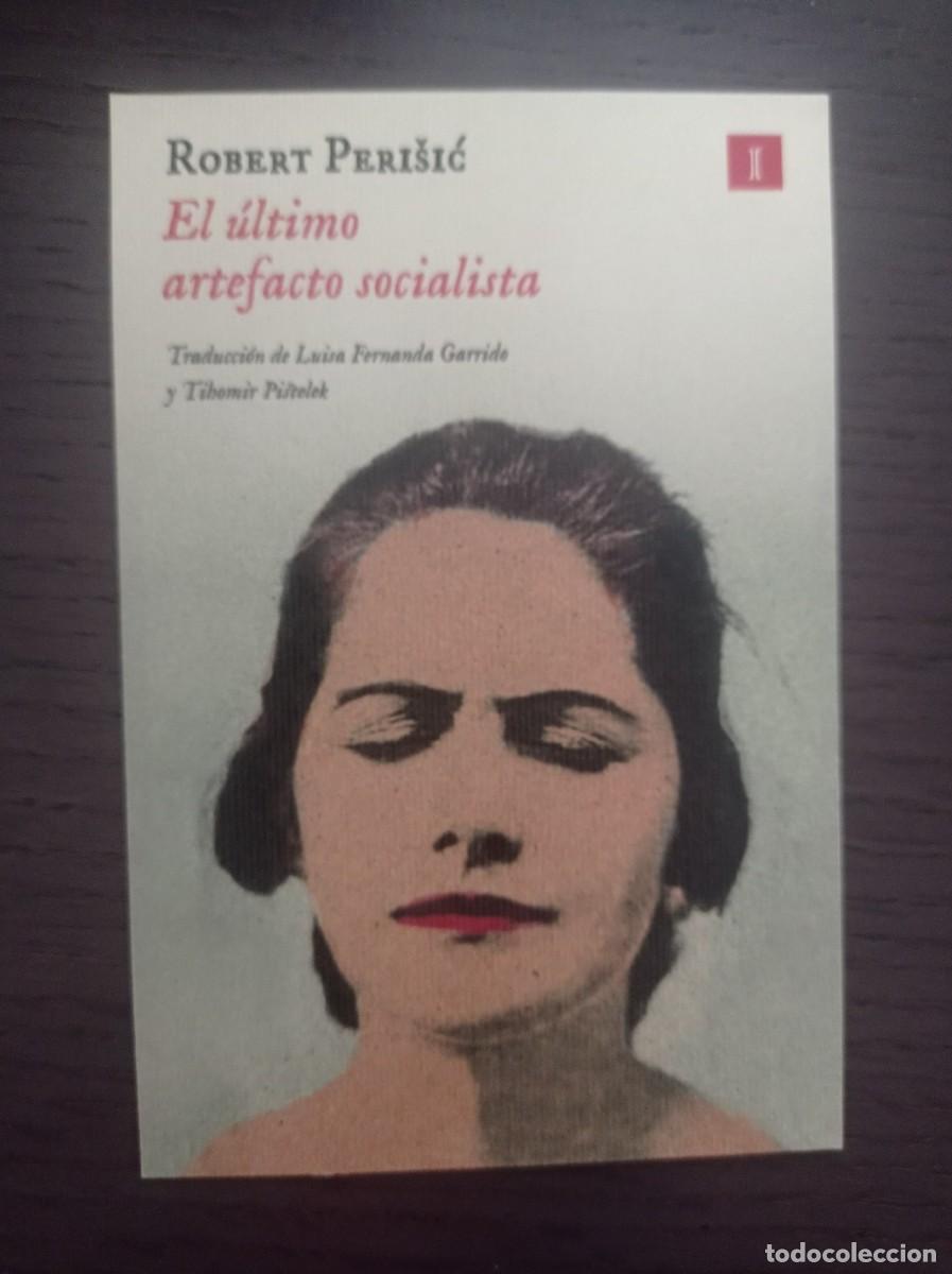 Coleccionismo Marcap&aacute;ginas: MARCAP&Aacute;GINAS. IMPEDIMENTA. ROBERT PERISIC. EL &Uacute;LTIMO ARTEFACTO SOCIALISTA