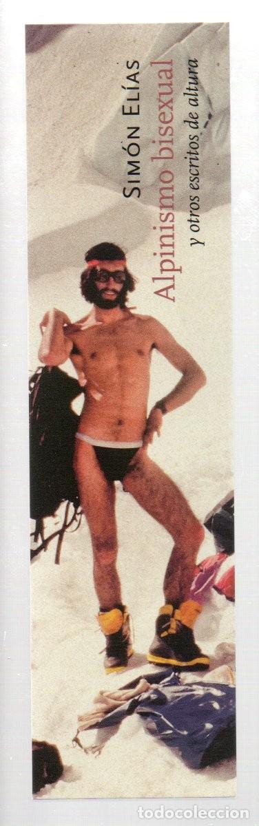 Coleccionismo Marcap&aacute;ginas: MARCAPAGINAS, ALPINISMO BISEXUAL. SIMON ELIAS. PEPITAS.NET