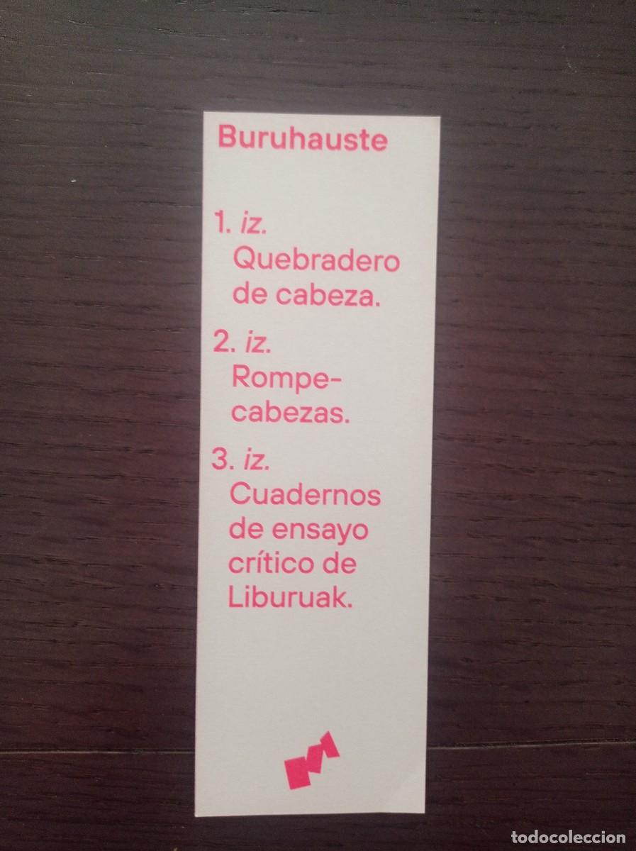 Coleccionismo Marcap&aacute;ginas: MARCAP&Aacute;GINAS. LIBURUAK. BURUHAUSTE. CUADERNOS DE ENSAYO CR&Iacute;TICO DE LIBURUAK
