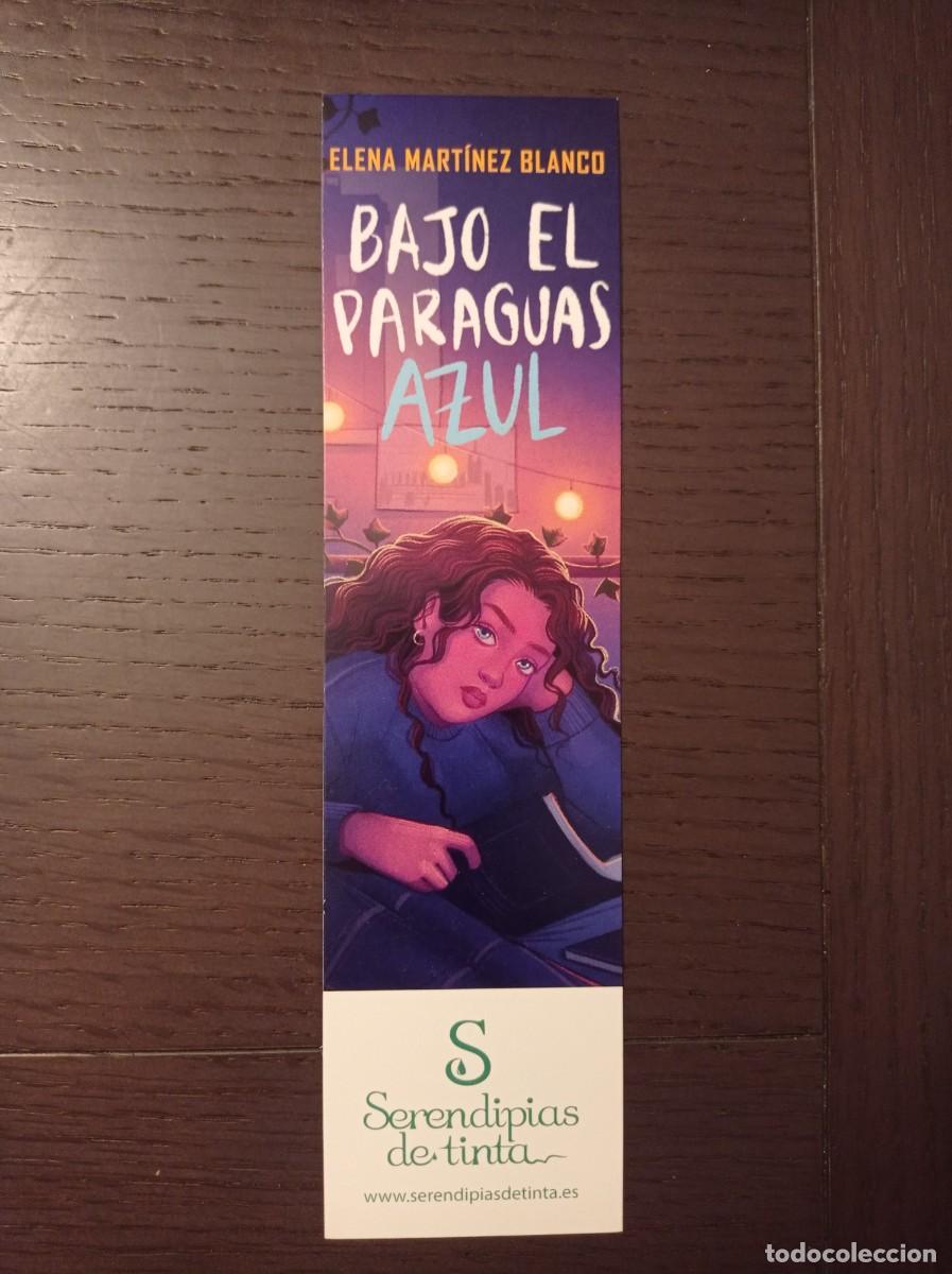 Coleccionismo Marcap&aacute;ginas: MARCAP&Aacute;GINAS. SERENDIPIAS DE TINTA. ELENA MART&Iacute;NEZ BLANCO. BAJO EL PARAGUAS AZUL