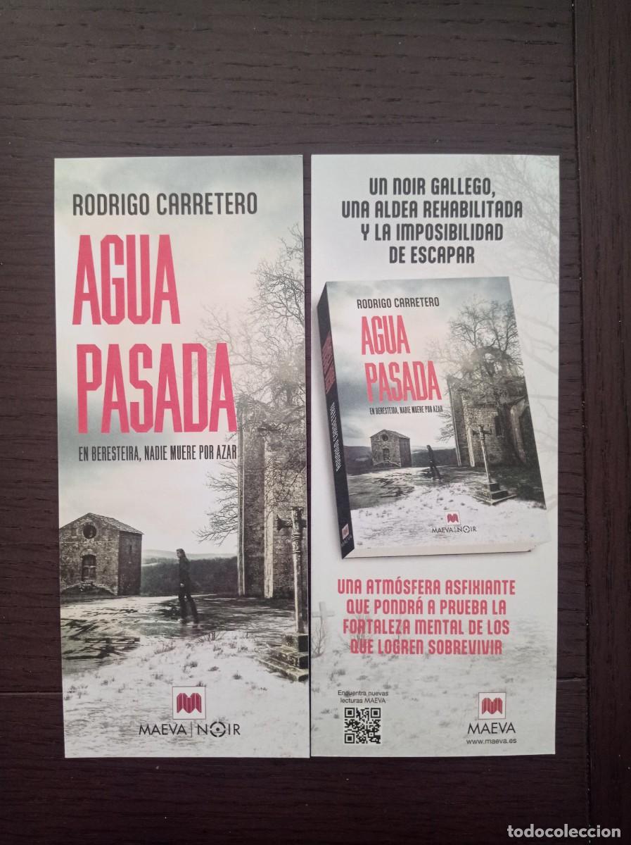 Coleccionismo Marcap&aacute;ginas: MARCAP&Aacute;GINAS. MAEVA. RODRIGO CARRETERO. AGUA PASADA
