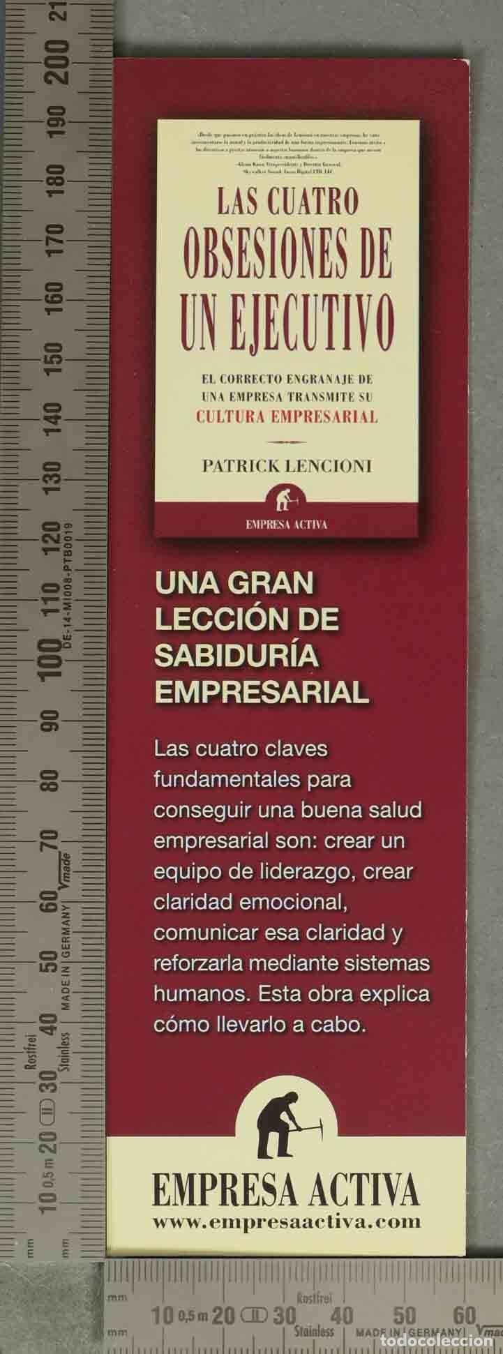 Coleccionismo Marcap&aacute;ginas: MARCAPAGINAS. Las cuatro obsesiones de un ejecutivo - Patrick Lencioni - Empresa Activa