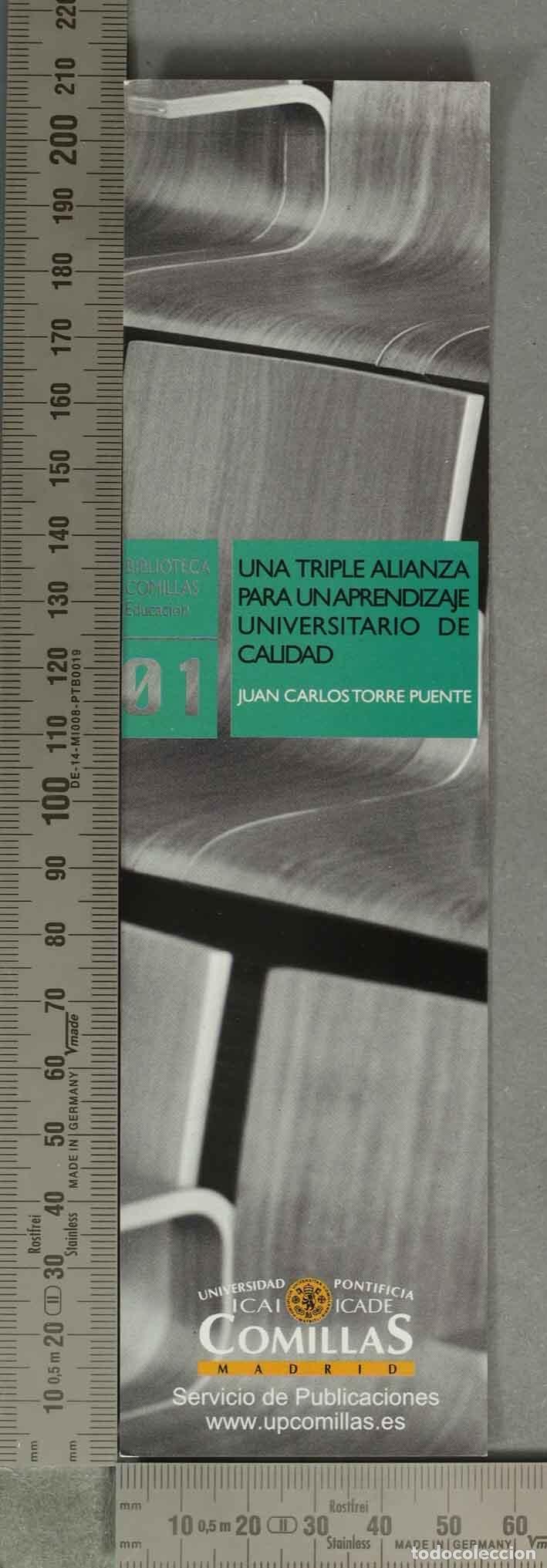 Coleccionismo Marcap&aacute;ginas: MARCAPAGINAS. Una triple alianza para un aprendizaje universitario de calidad - Juan Carlos Torre P