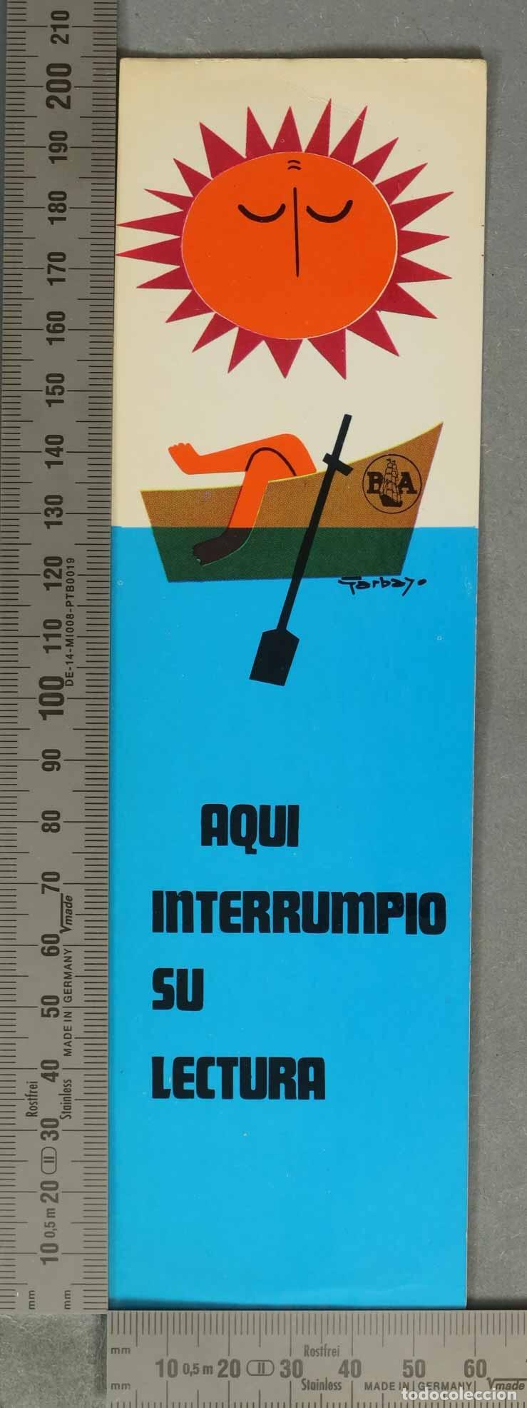 Coleccionismo Marcap&aacute;ginas: MARCAPAGINAS. Marcap&aacute;ginas publicitario antiguo - Aqu&iacute; interrumpi&oacute; su lectura