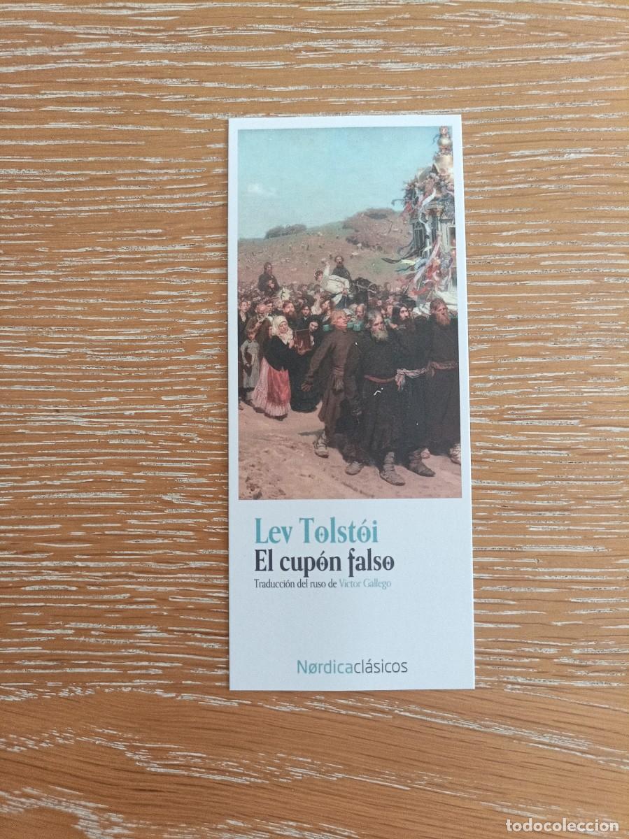 Coleccionismo Marcap&aacute;ginas: MARCAP&Aacute;GINAS - NORDICA LIBROS - EL CUP&Oacute;N FALSO - LEV TOLSTOI
