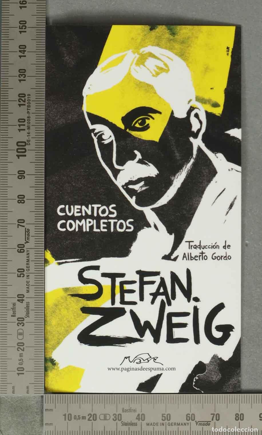 Coleccionismo Marcap&aacute;ginas: MARCAPAGINAS. Cuentos completos - Stefan Zweig - P&aacute;ginas de Espuma
