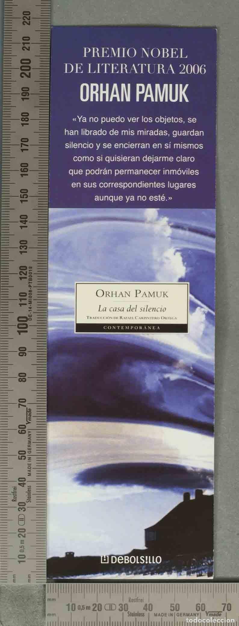 Coleccionismo Marcap&aacute;ginas: MARCAPAGINAS. ORHAN PAMUK. La casa del silencio