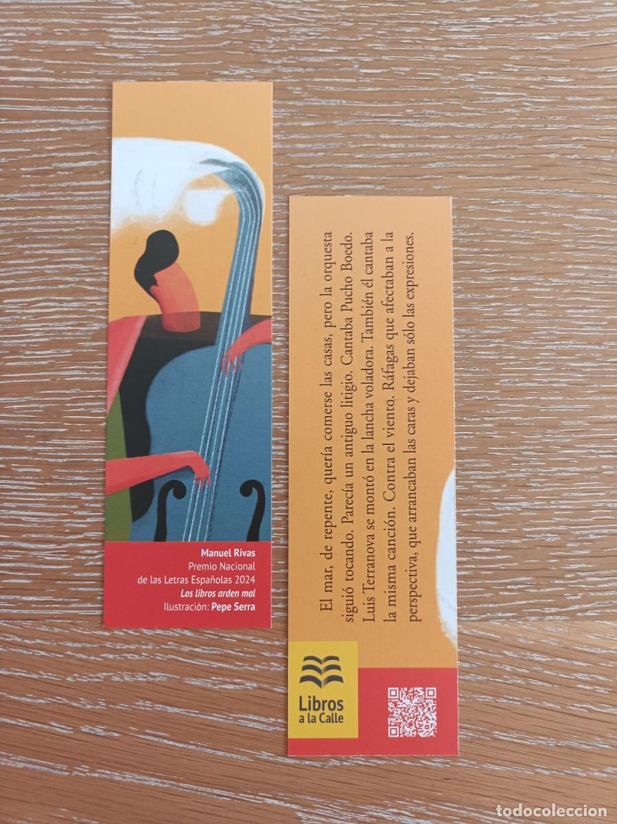 Coleccionismo Marcap&aacute;ginas: MARCAP&Aacute;GINAS - LIBROS A LA CALLE - LOS LIBROS ARDEN MAL - MANUEL RIVAS