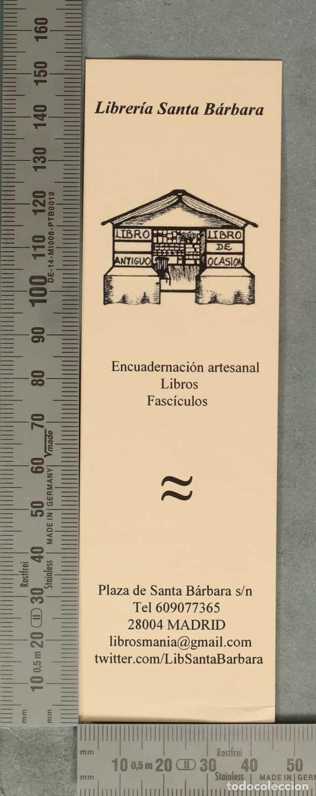 Coleccionismo Marcap&aacute;ginas: MARCAPAGINAS. Marcap&aacute;ginas publicitario Librer&iacute;a Santa B&aacute;rbara - Madrid