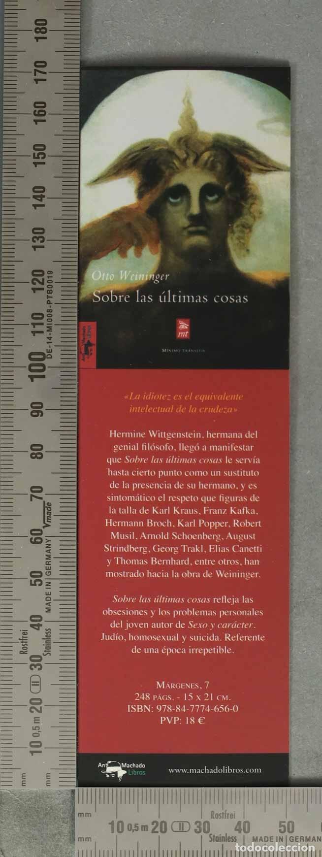 Coleccionismo Marcap&aacute;ginas: MARCAPAGINAS. Sobre las &uacute;ltimas cosas - Otto Weininger - Machado Libros