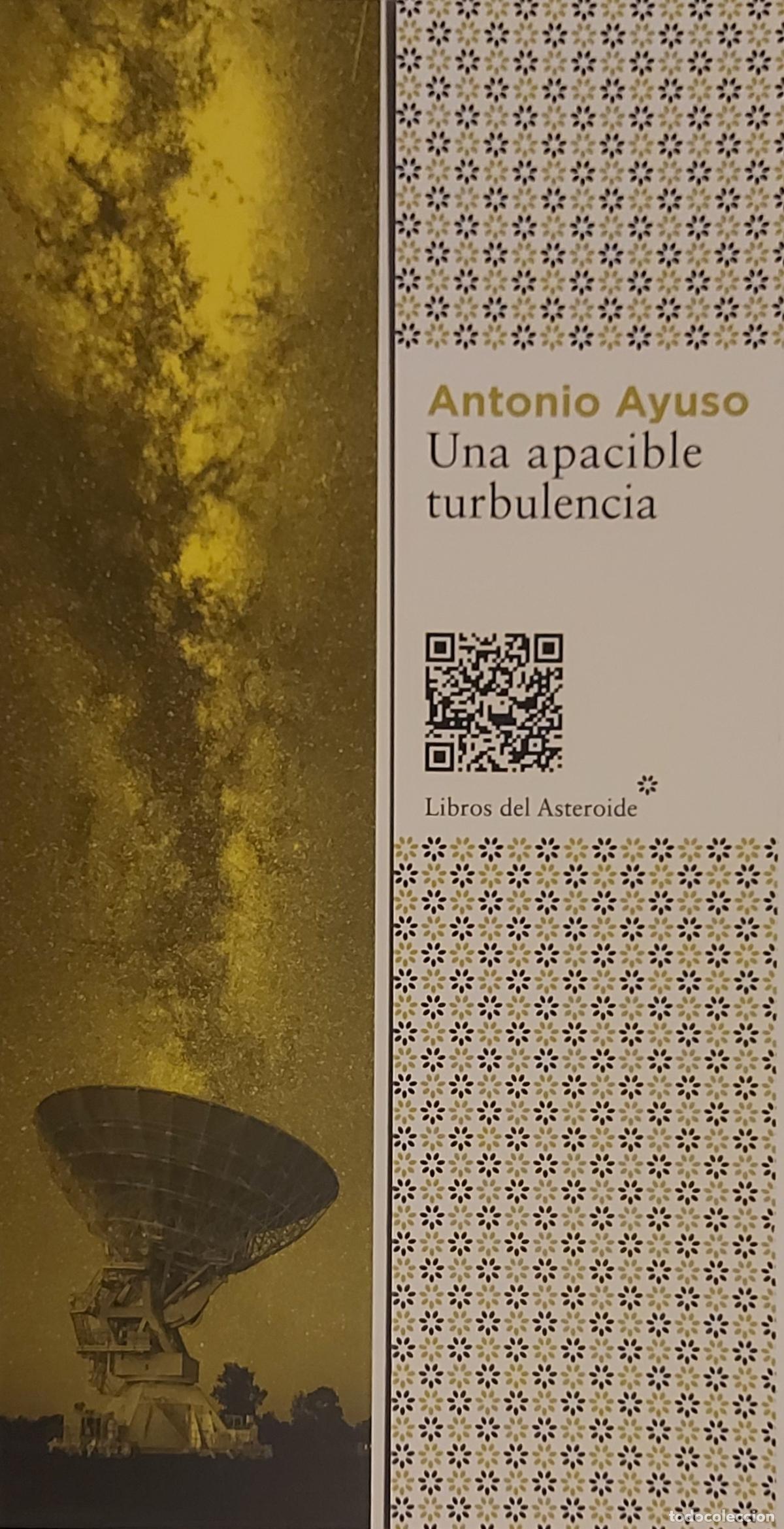 Coleccionismo Marcap&aacute;ginas: MARCAP&Aacute;GINAS - LIBROS DEL ASTEROIDE - ANTONIO AYUSO - UNA APACIBLE TURBULENCIA