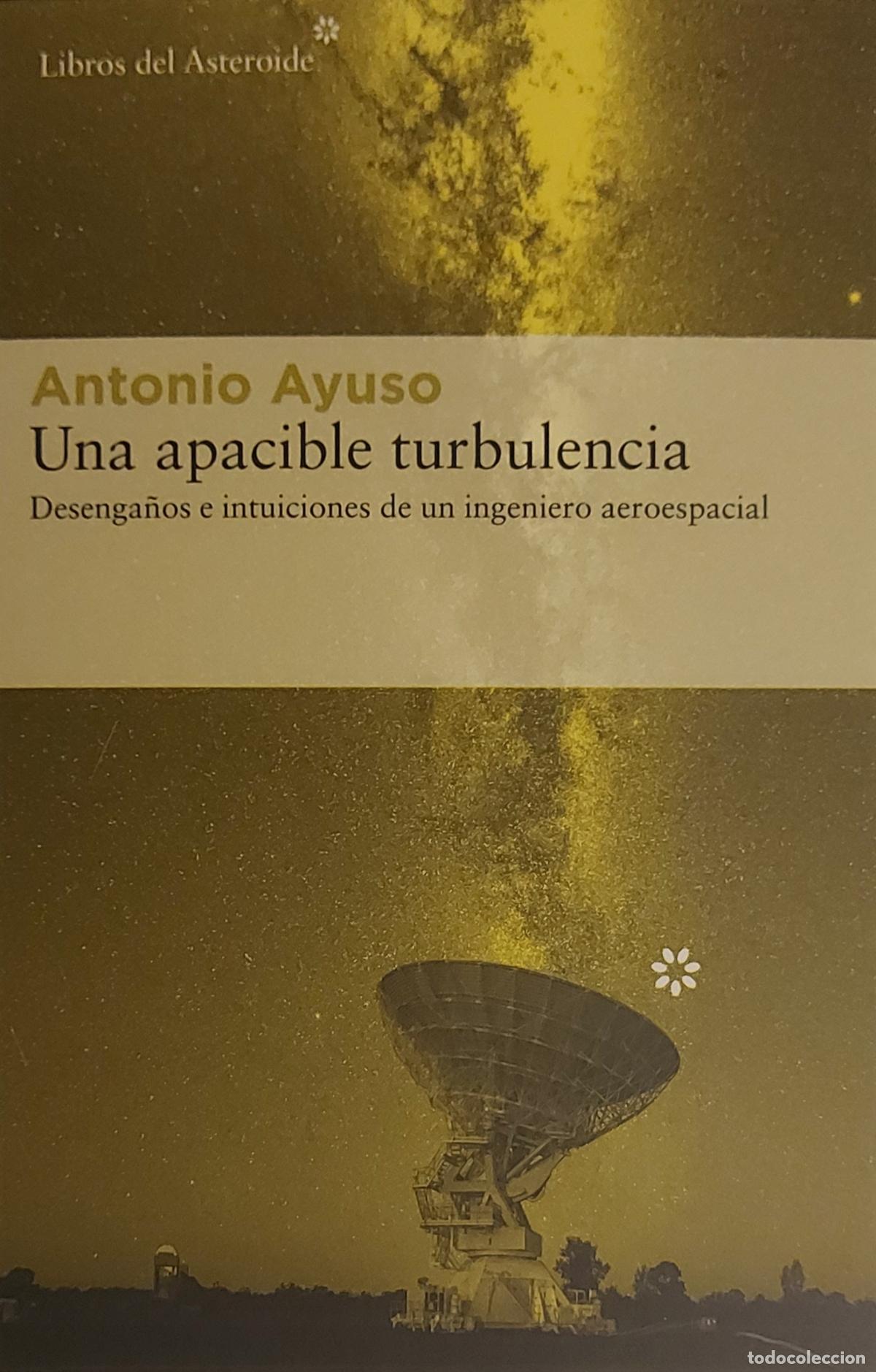 Coleccionismo Marcap&aacute;ginas: MARCAP&Aacute;GINAS - LIBROS DEL ASTEROIDE - ANTONIO AYUSO - UNA APACIBLE TURBULENCIA - T POSTAL