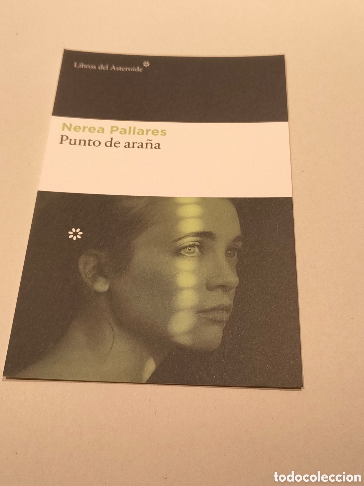 Coleccionismo Marcap&aacute;ginas: MARCAPAGINAS-POSTAL-PUNTO DE ARA&Ntilde;A-NEREA PALLARES-LIBROS DEL ASTEROIDE