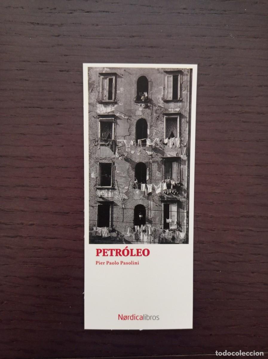 Coleccionismo Marcap&aacute;ginas: MARCAP&Aacute;GINAS. N&Oacute;RDICA LIBROS. PIER PAOLO PASOLINI. PETR&Oacute;LEO