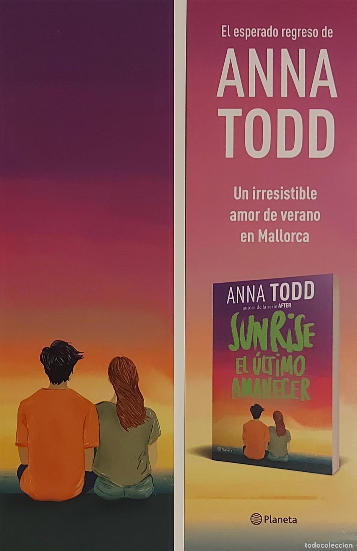 Coleccionismo Marcap&aacute;ginas: MARCAPAGINAS - PLANETA - ANNA TODD - SUNRISE EL ULTIMO AMANECER