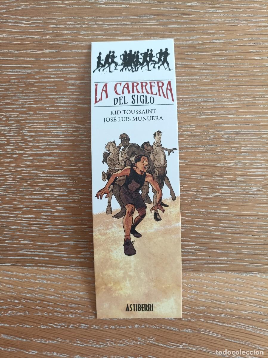 Collectables Bookmark: MARCAP&Aacute;GINAS - ASTIBERRI EDITORIAL - LA CARRERA DEL SIGLO - KID TOUSSAINT JOS&Eacute; LUIS MUNUERA