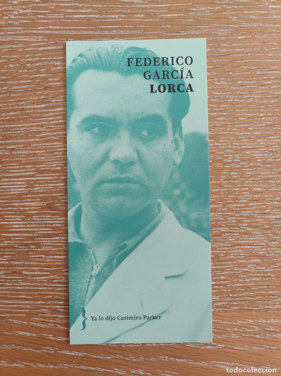 Coleccionismo Marcap&aacute;ginas: MARCAP&Aacute;GINAS - YA LO DIJO CASIMIRO PARKER - FEDERICO GARC&Iacute;A LORCA