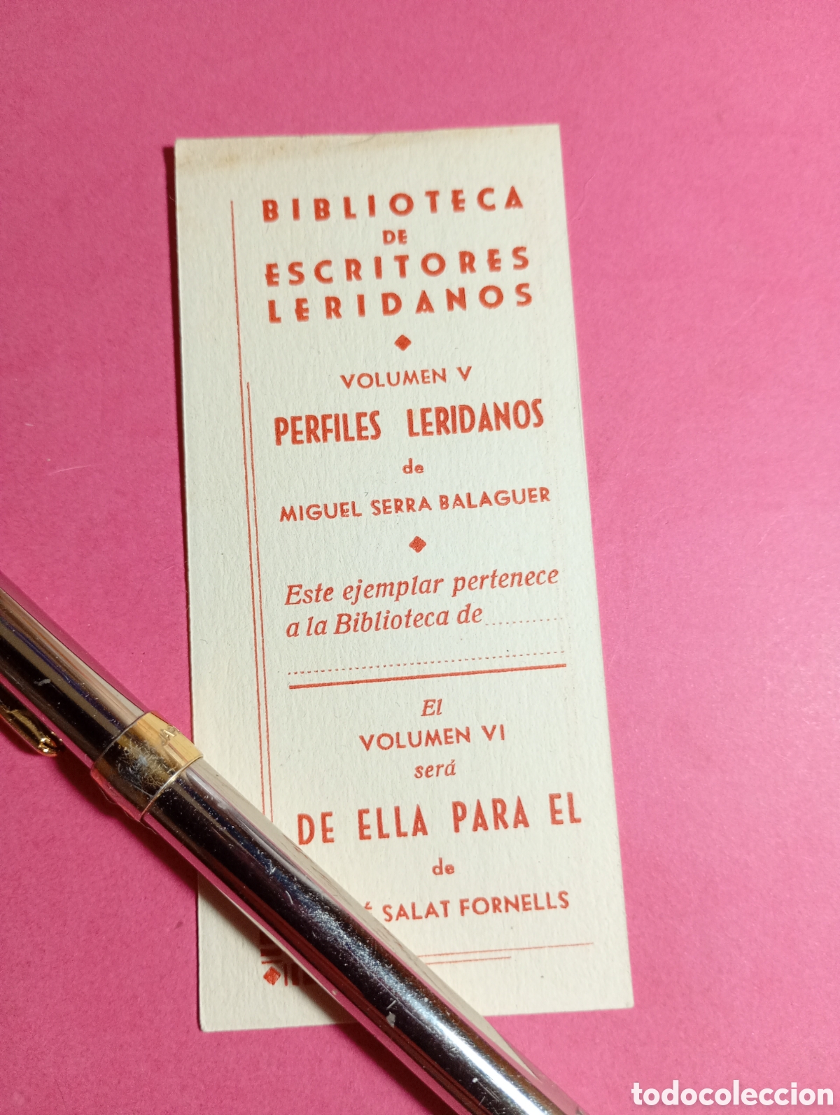 Coleccionismo Marcap&aacute;ginas: BIBLIOTECA DE ESCRITORES LERIDANOS MANUEL SERRA BALAGUER SE&Ntilde;AL DE LECTURA Y ESPACIO P&Aacute;GS. DE INTER&Eacute;S