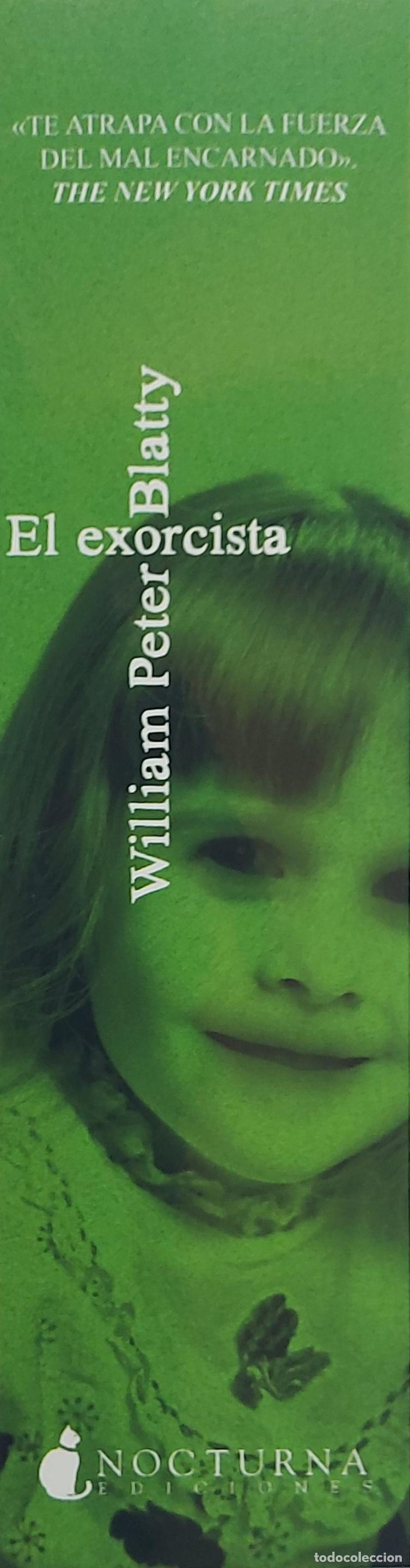 Coleccionismo Marcap&aacute;ginas: MARCAPAGINAS - NOCTURNA EDICIONES - WILLIAM PETER BLATTY - EL EXORCISTA