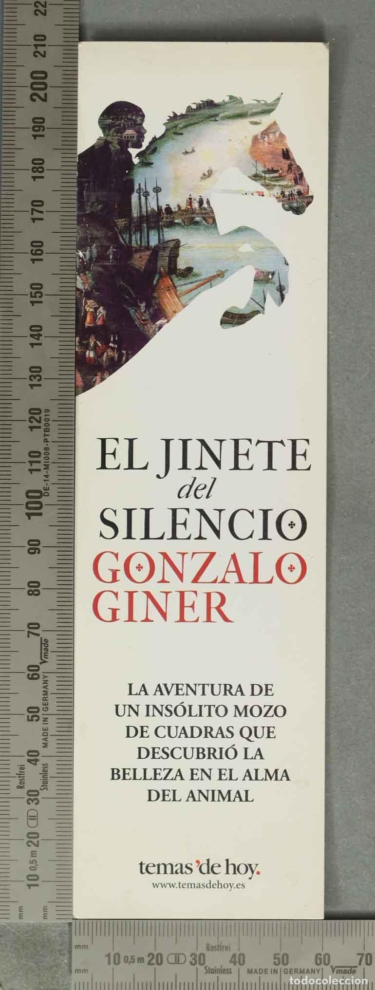 Coleccionismo Marcap&aacute;ginas: MARCAPAGINAS. El jinete del silencio - Gonzalo Giner - Editorial Temas de Hoy