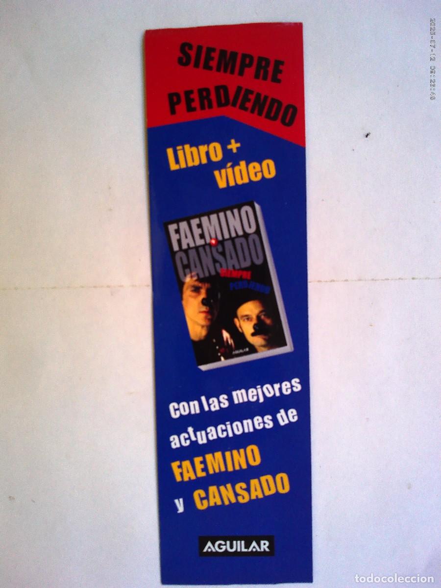 Coleccionismo marcap&aacute;ginas: MARCAPAGINAS DE FAEMINO Y CANSADO , DE AGUILAR - Foto 2