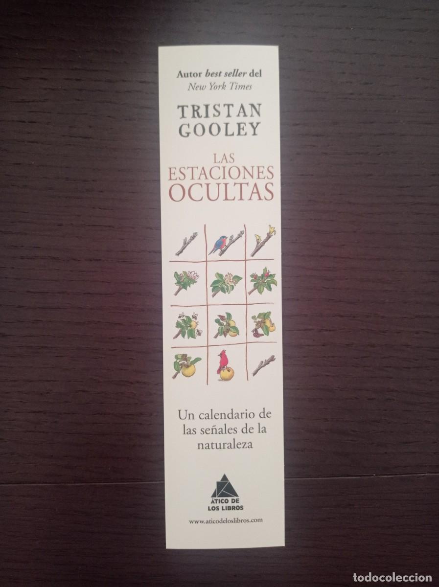 Coleccionismo Marcap&aacute;ginas: MARCAP&Aacute;GINAS. ATICO DE LOS LIBROS. TRISTAN GOOLEY. LAS ESTACIONES OCULTAS