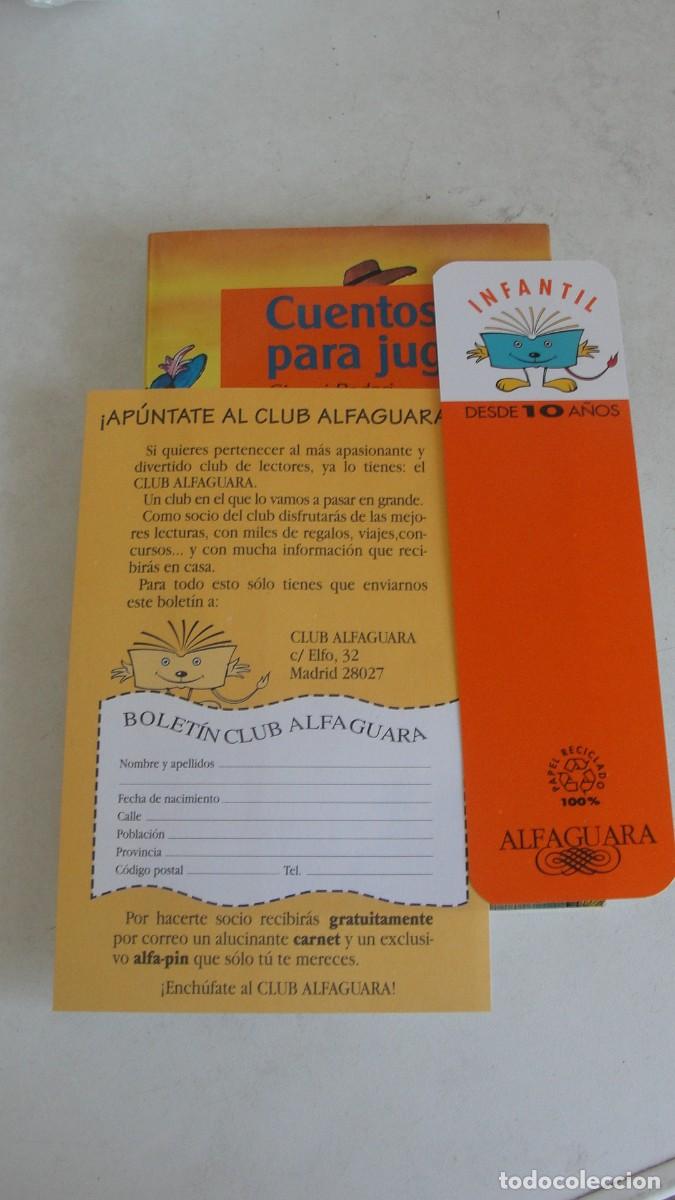 Coleccionismo Marcap&aacute;ginas: GIANNI RODARI / CUENTOS PARA JUGAR PUNTO DE LECTURA ALFAGUARA + CLUB SUSCRIPTORES