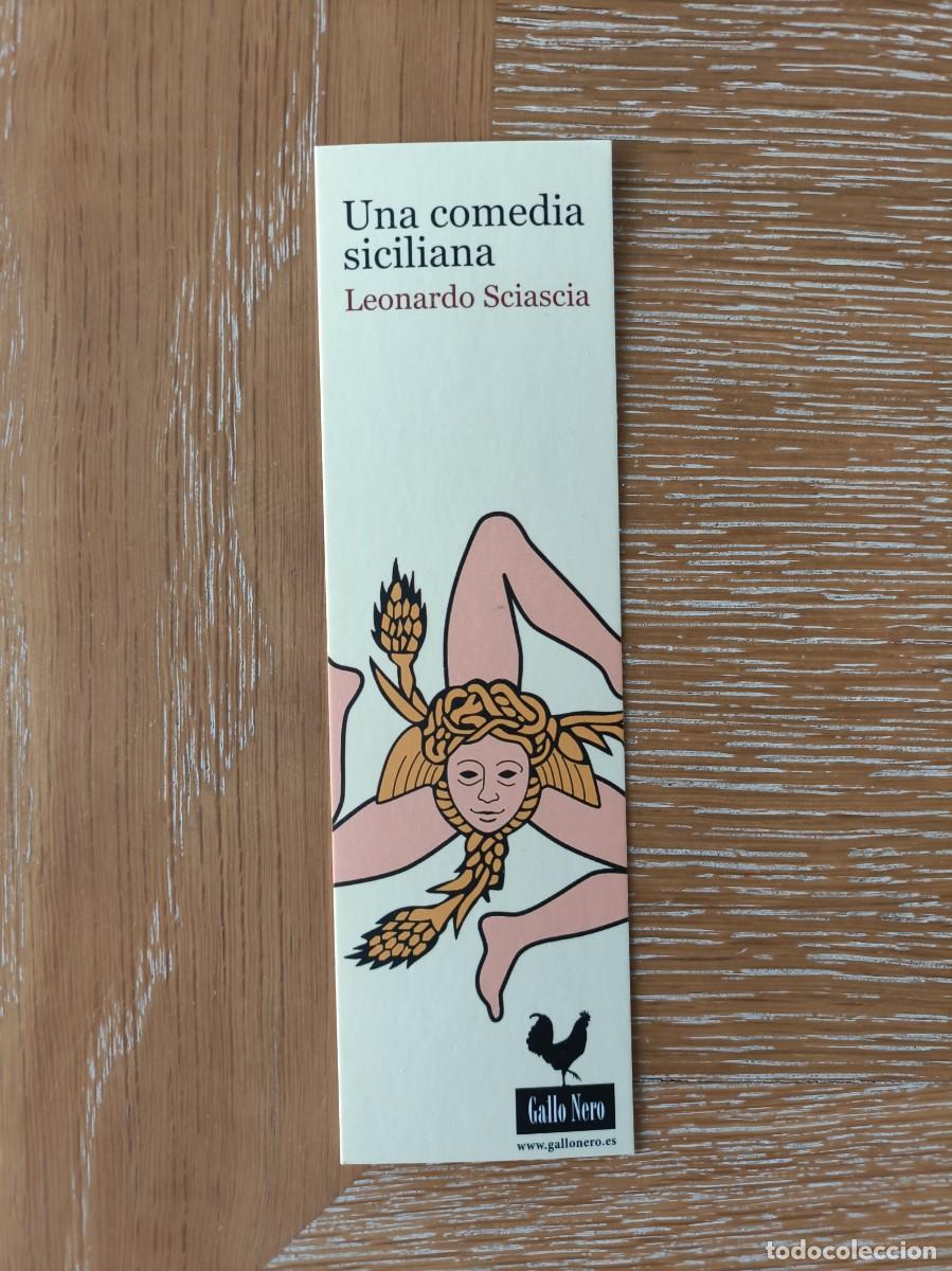 Coleccionismo Marcap&aacute;ginas: MARCAP&Aacute;GINAS - GALLO NERO - UNA COMEDIA SICILIANA - LEONARDO SCIASCIA - GALLONERO