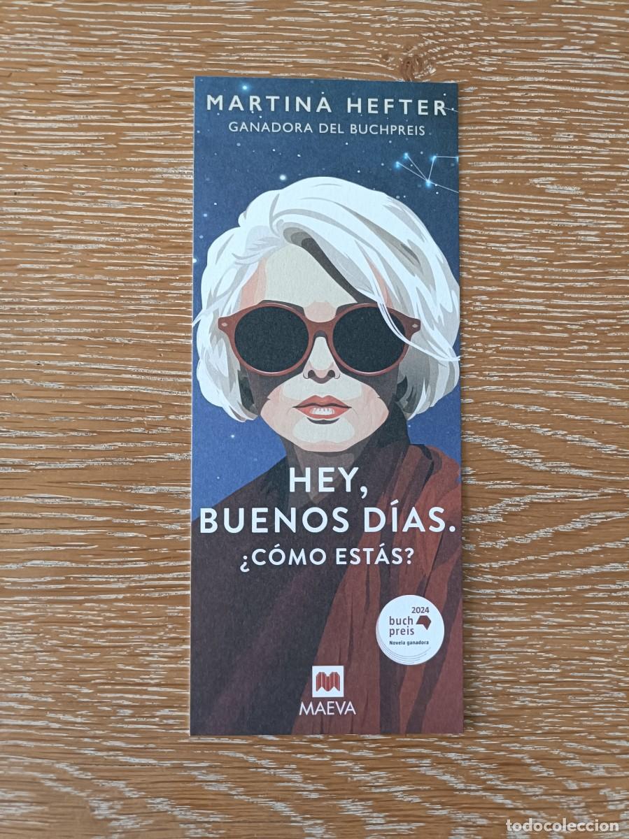 Coleccionismo Marcap&aacute;ginas: MARCAP&Aacute;GINAS - MAEVA - HEY, BUENOS D&Iacute;AS &iquest;C&Oacute;MO EST&Aacute;S? - MARTINA HEFTER
