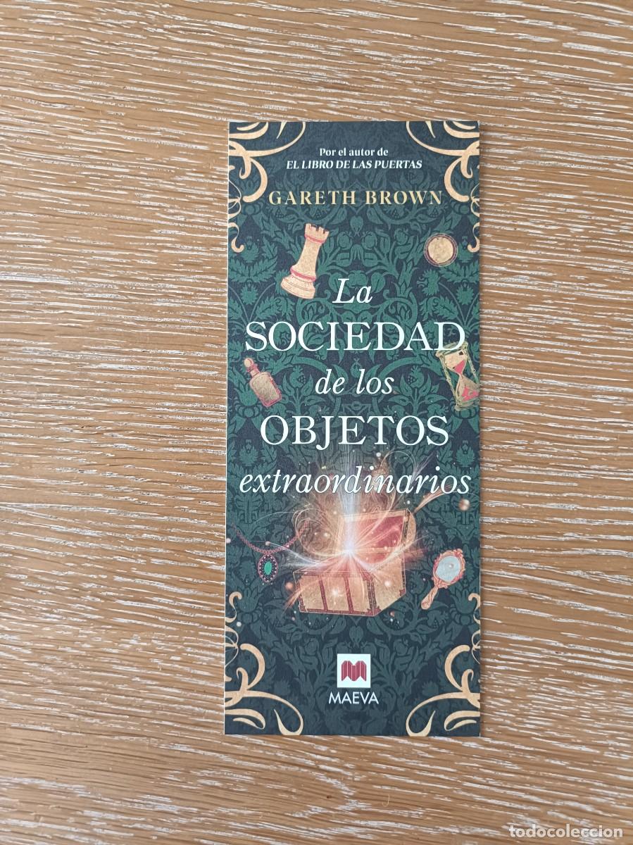 Coleccionismo Marcap&aacute;ginas: MARCAP&Aacute;GINAS - MAEVA - LA SOCIEDAD DE LOS OBJETOS EXTRAORDINARIOS - GARETH BROWN