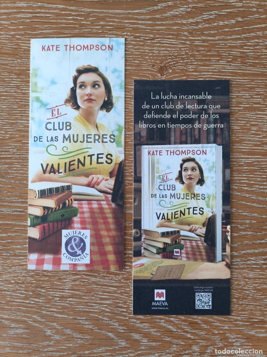Coleccionismo Marcap&aacute;ginas: MARCAP&Aacute;GINAS - MAEVA - EL CLUB DE LAS MUJERES VALIENTES - KATE THOMPSON