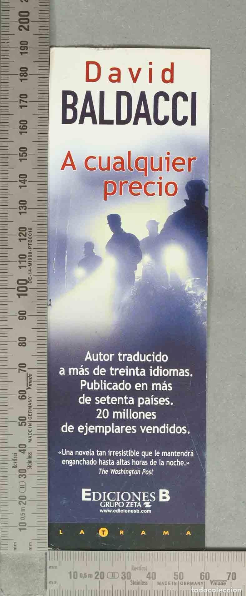 Coleccionismo marcap&aacute;ginas: MARCAPAGINAS. A cualquier precio - David Baldacci - Ediciones B - Foto 1