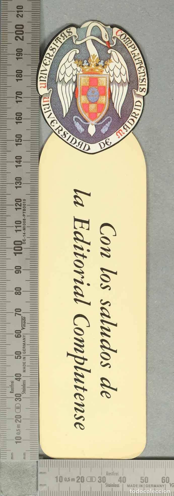 Colecionismo Marcadores de p&aacute;gina: MARCAPAGINAS CALENDARIO. saludos de la Editorial Complutense - Universidad Complutense de Madrid