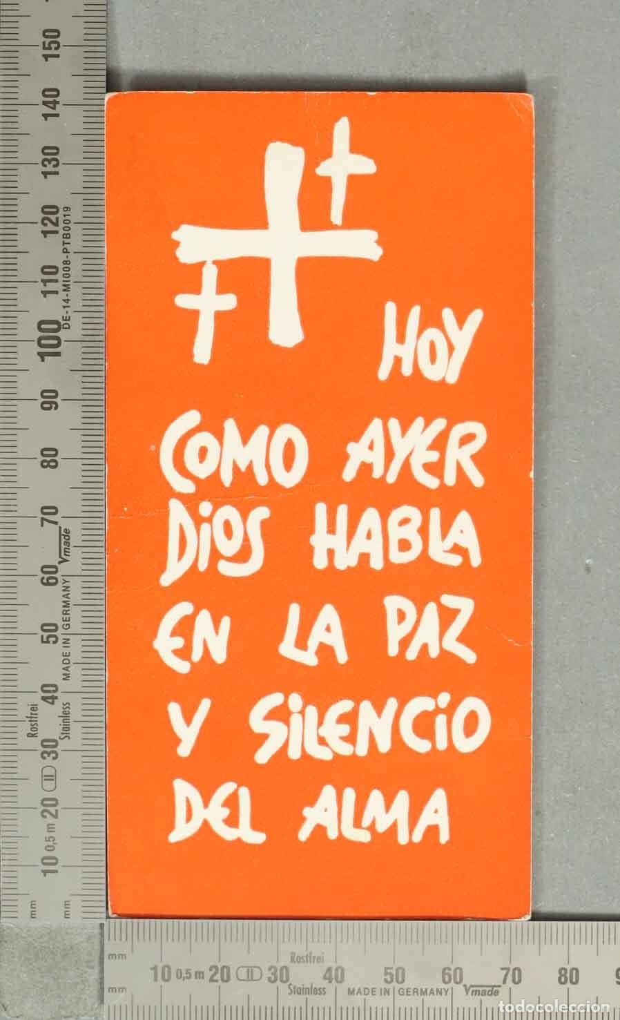 Collectionnisme Marque-pages: MARCAPAGINAS. Hoy como ayer Dios habla en la paz y silencio del alma