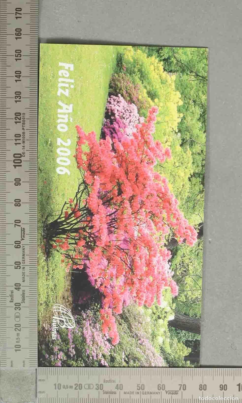 Collezionismo Segnalibri: MARCAPAGINAS CALENDARIO 2006. Azalea - PAULINAS