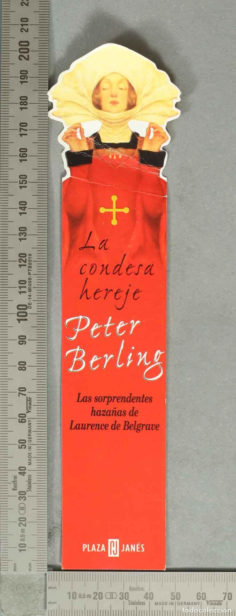 Collectionnisme Marque-pages: MARCAPAGINAS. La condesa hereje - Peter Berling - Plaza and Jan&eacute;s