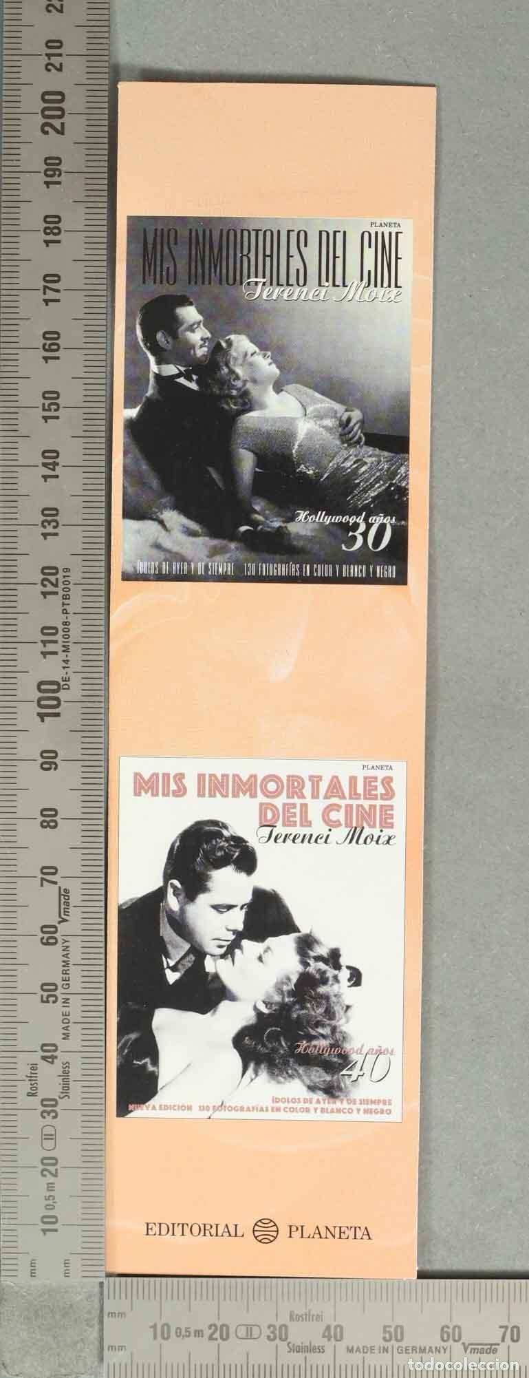 Sammeln von Lesezeichen: MARCAPAGINAS. Mis inmortales del cine. Hollywood a&ntilde;os 30 y 40 - Terenci Moix - Editorial Planeta