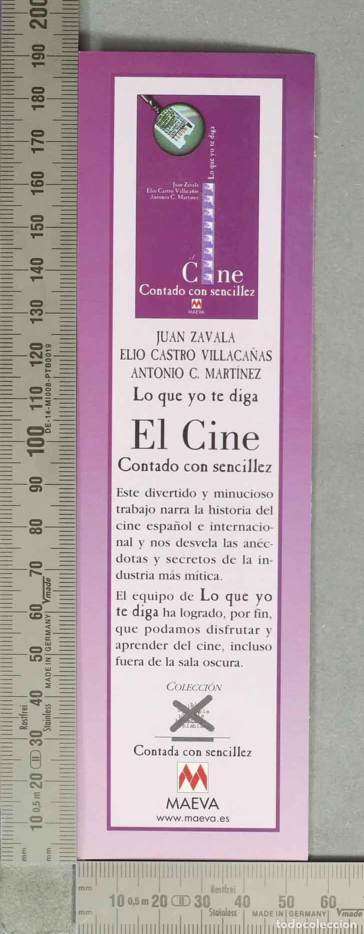 Coleccionismo Marcap&aacute;ginas: MARCAPAGINAS. El Cine. Contado con sencillez - Juan Zavala, Elio Castro Villaca&ntilde;as, Antonio C. Mart