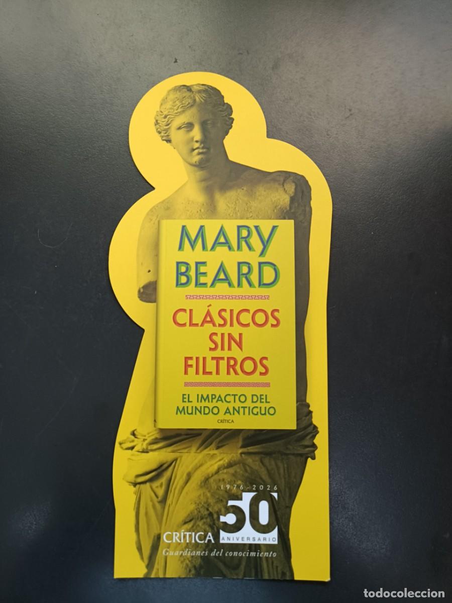 Coleccionismo Marcap&aacute;ginas: MARCAP&Aacute;GINAS TROQUELADO - CR&Iacute;TICA - CL&Aacute;SICOS SIN FILTROS - MARY BEARD - 50 ANIVERSARIO