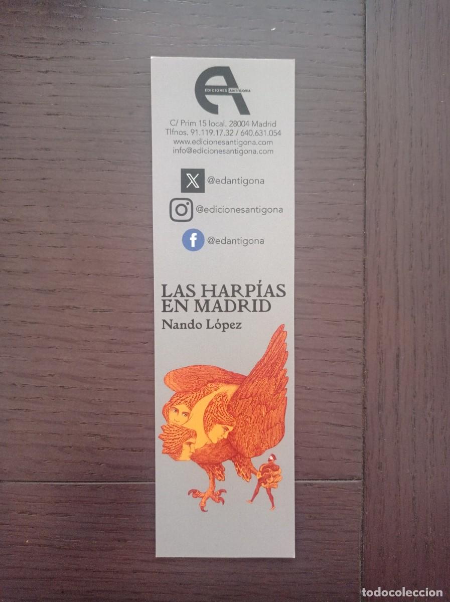 Coleccionismo Marcap&aacute;ginas: MARCAP&Aacute;GINAS. EDICIONES ANT&Iacute;GONA. NANDO LOPEZ. LAS HARP&Iacute;AS EN MADRID
