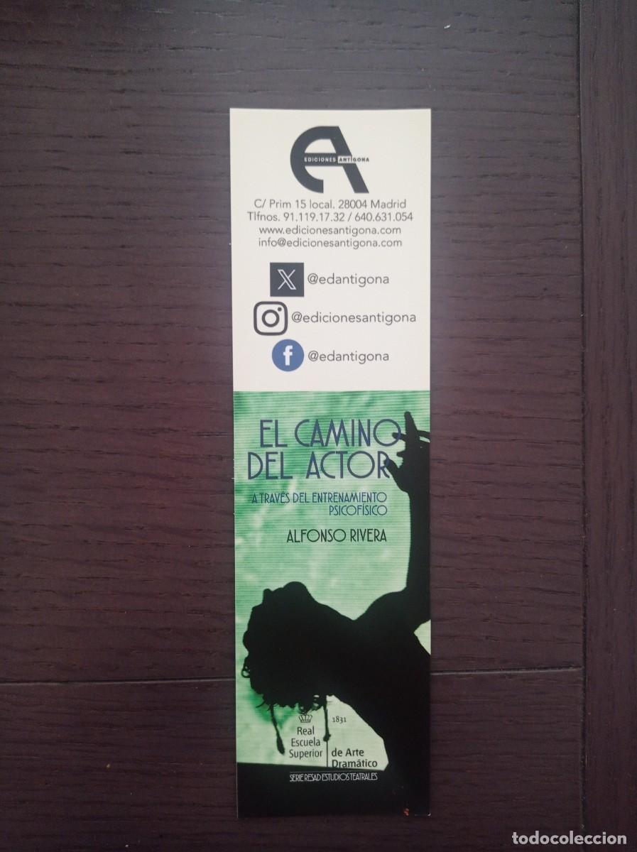 Coleccionismo Marcap&aacute;ginas: MARCAP&Aacute;GINAS. EDICIONES ANT&Iacute;GONA. ALFONSO RIVERA. EL CAMINO DEL ACTOR