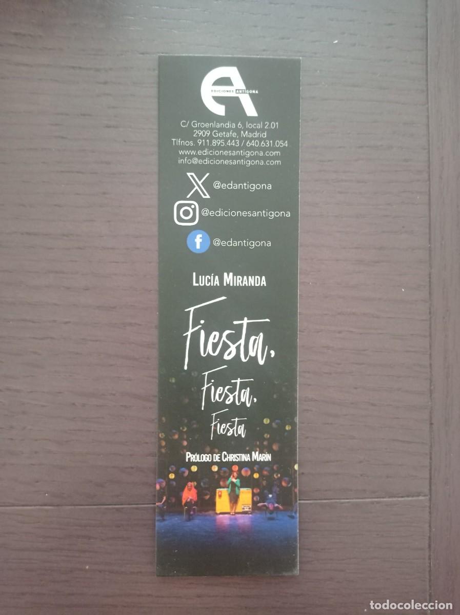 Coleccionismo Marcap&aacute;ginas: MARCAP&Aacute;GINAS. EDICIONES ANT&Iacute;GONA. LUC&Iacute;A MIRANDA. FIESTA, FIESTA, FIESTA