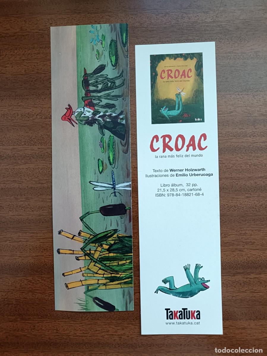 Coleccionismo Marcap&aacute;ginas: MARCAP&Aacute;GINAS - TAKATUKA - CROAC LA RANA M&Aacute;S FELIZ DEL MUNDO - WERNER HOLZWARTH