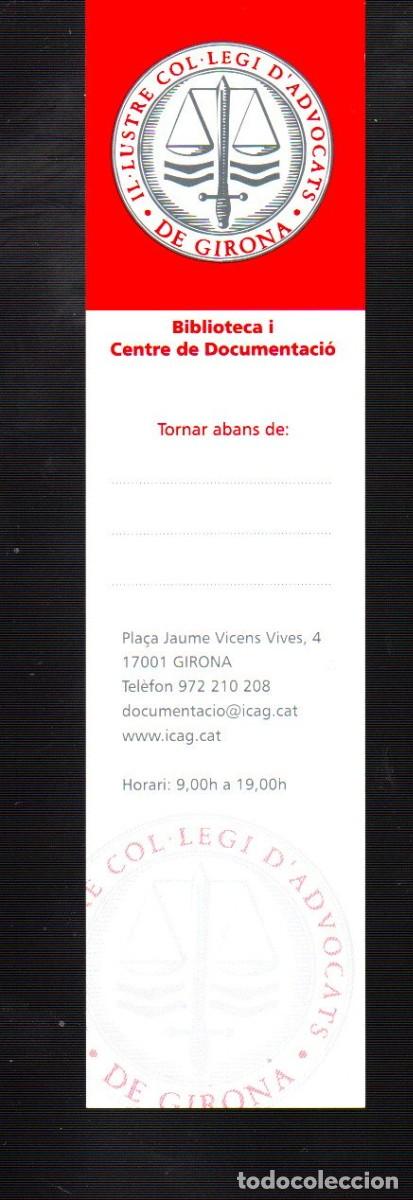 Coleccionismo marcap&aacute;ginas: MARCAP&Aacute;GINAS EDICI&Oacute;N DE ILUSTRE COL LEGIO AVOGADOS DE GERONA
