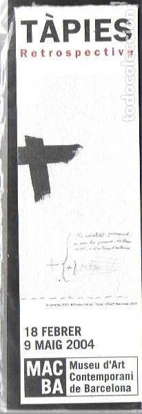 Coleccionismo marcap&aacute;ginas: Punt de llibre = Marcap&aacute;ginas Retrospectiva T&aacute;pies. MACBA 2004