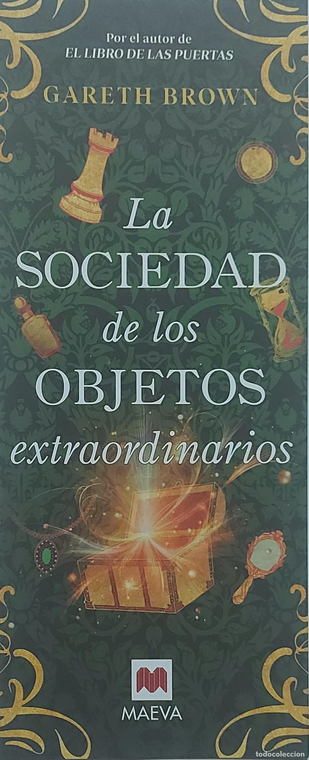 Coleccionismo marcap&aacute;ginas: MARCAP&Aacute;GINAS - MAEVA - GARETH BROWN - LA SOCIEDAD DE LOS OBJETOS EXTRAORDINARIOS