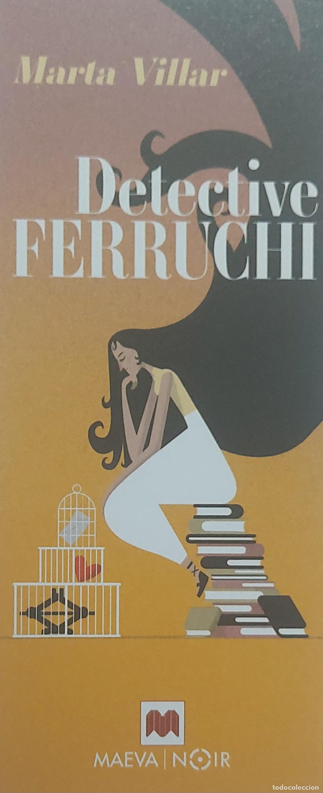 Coleccionismo marcap&aacute;ginas: MARCAPAGINAS - MAEVA - MARTA VILLAR - DETECTIVE FERRUCHI