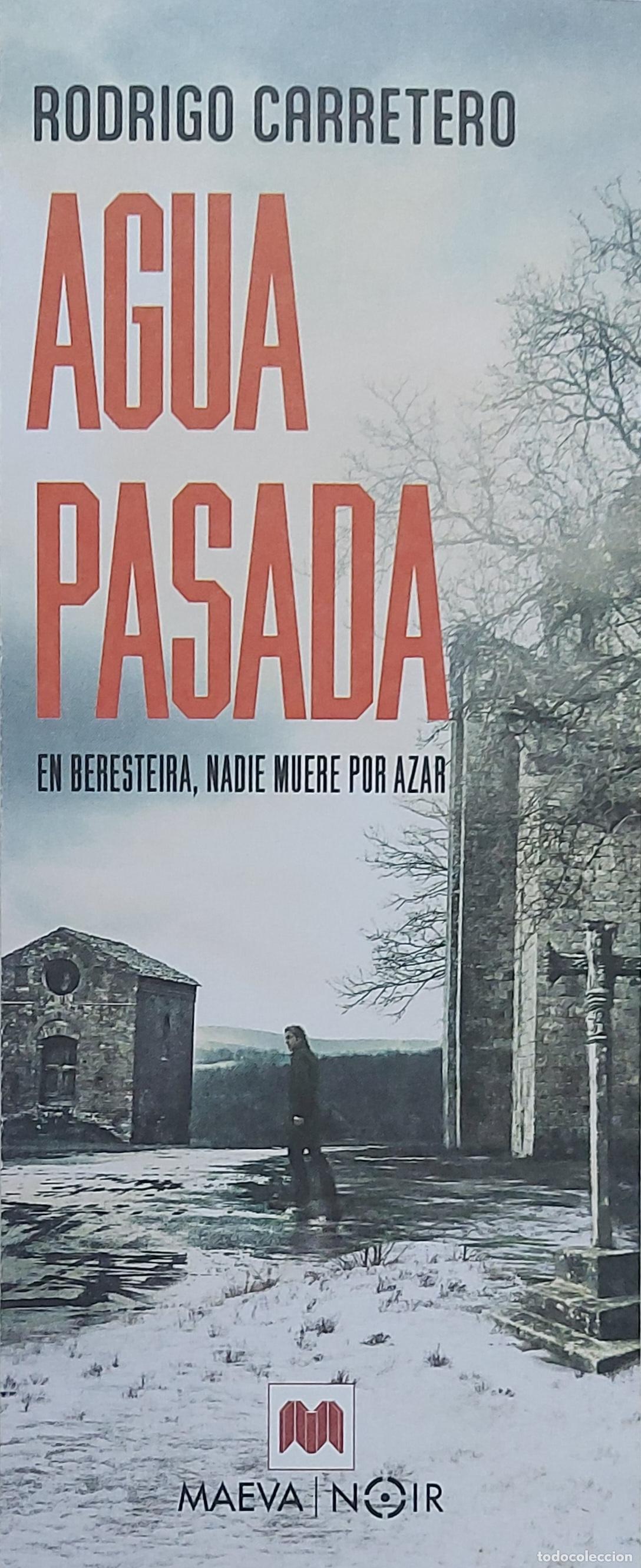 Coleccionismo marcap&aacute;ginas: MARCAP&Aacute;GINAS - MAEVA - RODRIGO CARRETERO - AGUA PASADA