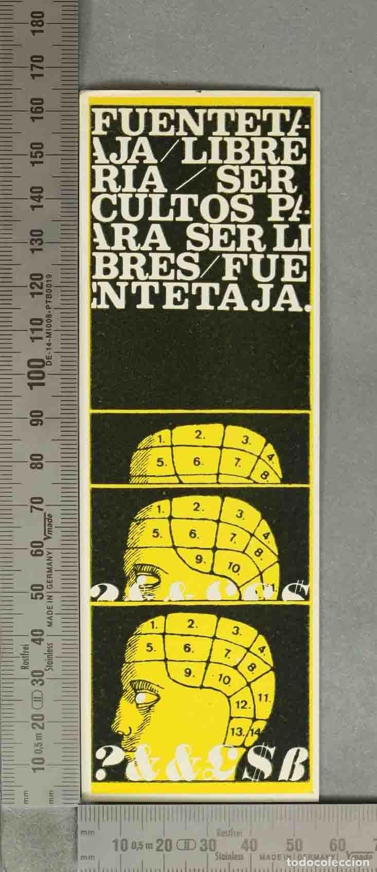 Coleccionismo marcap&aacute;ginas: MARCAPAGINAS. Fuentetaja / Libreria - Ser cultos para ser libres