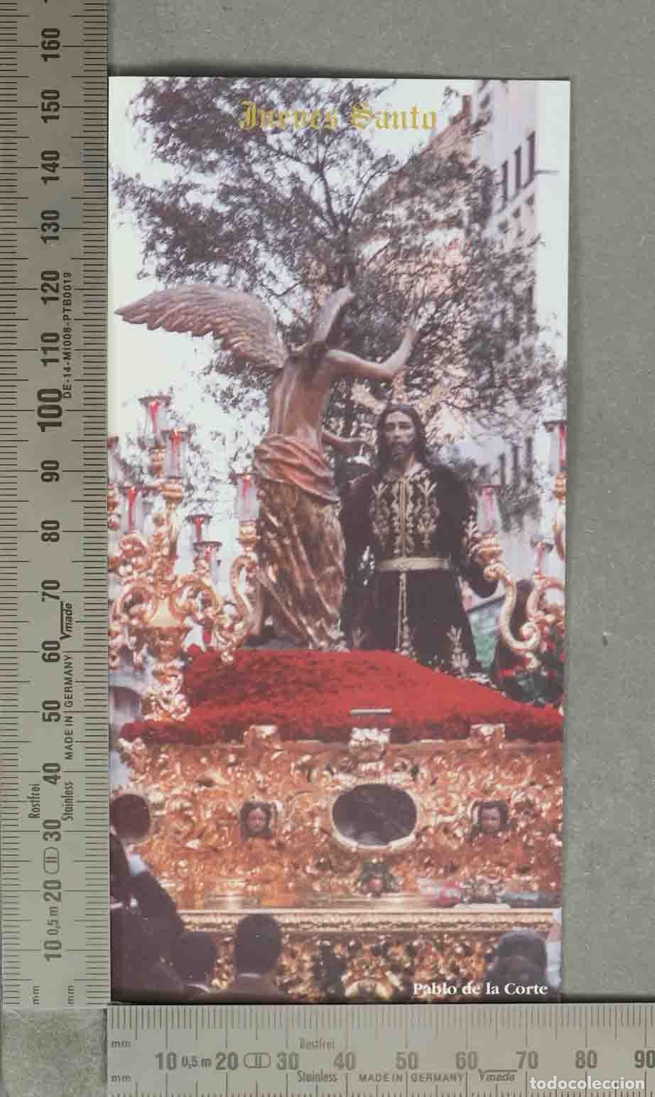 Coleccionismo marcap&aacute;ginas: MARCAPAGINAS. Jueves Santo - HORARIO DE PASOS DE LAS HERMANDADES